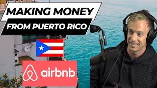 How to Make Money with Airbnb in Puerto Rico 🇵🇷 [upl. by Aicirtap]