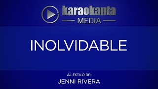 Karaokanta  Jenni Rivera  Inolvidable [upl. by Nylhsoj65]