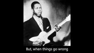 Elmore James  It hurts me too lyrics [upl. by Whipple40]