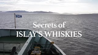 Secrets of Islays Whiskies [upl. by Drusilla361]