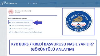 KYK BURS amp KREDİ BAŞVURUSU NASIL YAPILIR GÖRÜNTÜLÜ ANLATIM [upl. by Anselme]