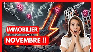 🔴 Marché IMMOBILIER NOVEMBRE 2024  PRÉVISIONS CHOQUANTES  😱😱 [upl. by Shandra]