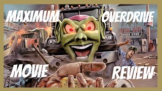 Maximum Overdrive Movie Review [upl. by Tzong]