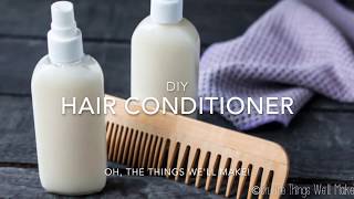 Easy DIY Hair Conditioner [upl. by Meris125]