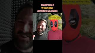 Deadpool and Wolverine Acting Challenge [upl. by Okajima]