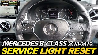 Mercedes B Class 20102015 Service Light Reset [upl. by Whang980]