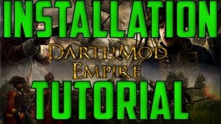 Darthmod Empire  Installations Tutorial  GermanDeutsch [upl. by Lillie]