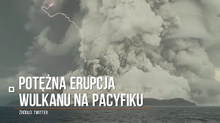 Potężna erupcja wulkanu na Pacyfiku Fala uderzeniowa dotarła na Kasprowy Wierch [upl. by Mirabelle]