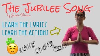 The Jubilee Song Learn the actions with lyrics [upl. by Glantz919]