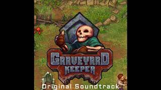 Graveyard Keeper Original Soundtrack  Calm [upl. by Zalucki]