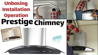 Prestige Chimney Unboxing Installation And Review  Details How To Operate Prestige Chimney [upl. by Berg]