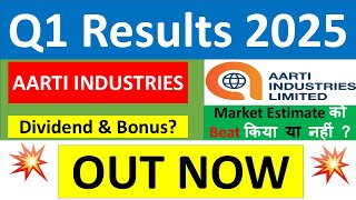 AARTI INDUSTRIES Q1 results 2025  AARTI INDUSTRIES results today  AARTI INDUSTRIES Share News [upl. by Bysshe669]