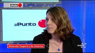 Il Punto Maternità Trasporti NoOmbrina con on Daniela Aiuto M5sEfdd [upl. by Ahsiyt]