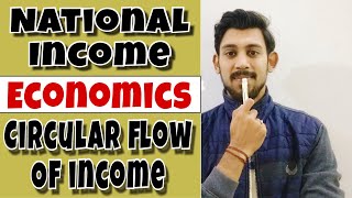 Circular flow of income  National income  Economics  Class 12 [upl. by Mcwherter399]