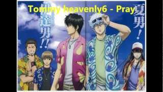 Gintama Opening  Pray [upl. by Radbun383]