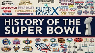 The ENTIRE History of the Super Bowl [upl. by Guyer]