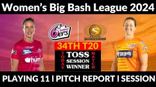 WBBL 34th Match Prediction  Sydney Sixers Women vs Perth Scorchers Women  TodayMatchPrediction [upl. by Madalyn]