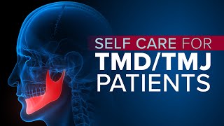 TMJ and TMD Symptoms Relief and SelfCare [upl. by Eilrahc]