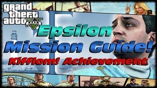 GTA 5 Epsilon Complete Story Mission Guide How To Get The Kifflom Achievement Trophy on GTA V [upl. by Noid668]