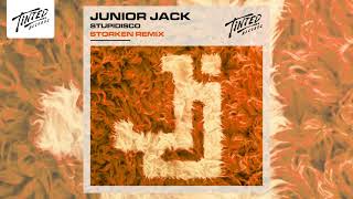 Junior Jack  Stupidisco Storken Remix [upl. by Gnagflow]