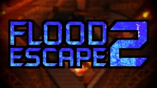 Flood Escape 2 OST  Magmatic Mines [upl. by Drareg]