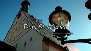 Der Freiberger Dom St Marien  Teil 2 [upl. by Suiravat]