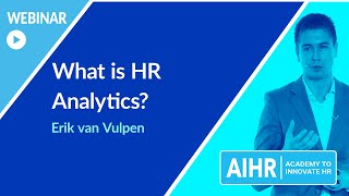 What is HR Analytics  AIHR WEBINAR [upl. by Anilesor]