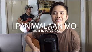 Paniwalaan Mo  Blue Jeans KAYE CAL Acoustic Cover [upl. by Licastro428]