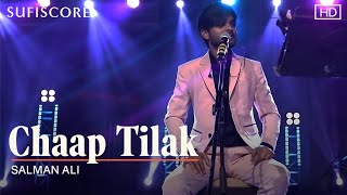 Chaap Tilak  New Qawwali Song  Salman Ali  Amir Khusro  Sufiscore [upl. by Shewchuk]