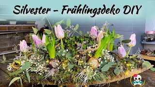 SILVESTER  FRÜHLINGSDEKO  Frühlingsdeko einfach selber machen [upl. by Massimo]