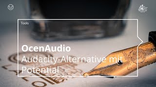 Tools 24 OcenAudio als AudacityAlternative [upl. by Hassi]