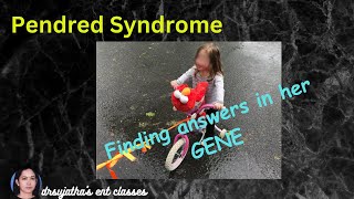 261Pendred Syndrome  Syndromes in ENT [upl. by Berky]