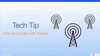 Tech Tip  How to Locate Cell Towers [upl. by Stokes]