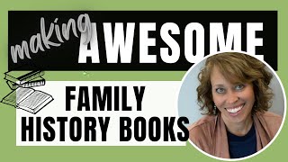 5 Ways to Make Family History Books That are not BORING [upl. by Torras]