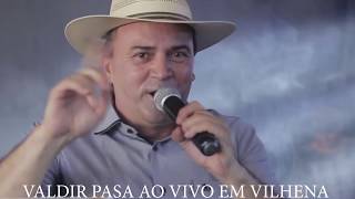 BAILE GAUCHO COMPLETO VALDIR PASA 2018 SEGUNDA PARTE [upl. by Ennaitsirk]