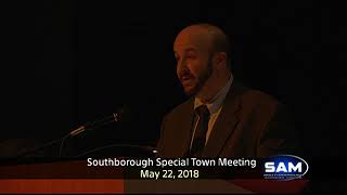 Southborough Special Town Meeting May 22 2018 [upl. by Zrike]