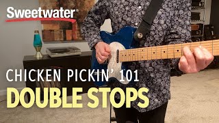 Chicken Pickin 101 — Double Stops [upl. by Lynch]