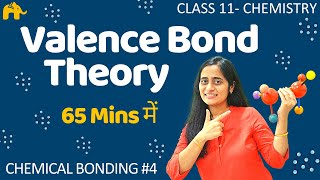 Chemical Bonding Class 11 4  Chemistry Chapter 4  Valence Bond Theory  Hybridisation [upl. by Oileve]