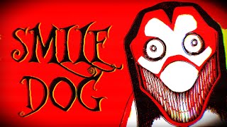 Why Smile Dog is a PERFECT Creepypasta [upl. by Iron117]