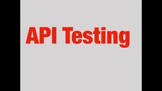 Introduction to API Testing  API Testing [upl. by Aihsele]