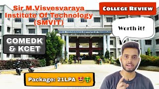 Sir MVisvesvaraya Institute Of Technology SMVITCOMEDKKCETPlacementfeescampusHonest review [upl. by Acsisnarf]