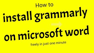 Install Grammarly on Microsoft Word  Grammarly for word [upl. by Ednihek850]