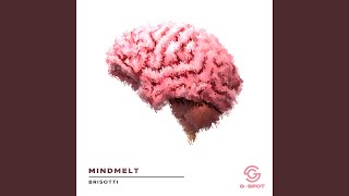 Mindmelt [upl. by Ecyned372]