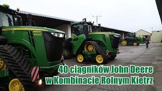 40 ciągników John Deere w 1 gospodarstwie  Kombinat Rolny Kietrz [upl. by Claude788]