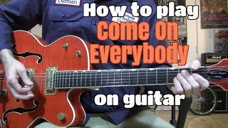 quotCmon Everybodyquot guitar lesson  solo amp chords wtabs [upl. by Amjan34]