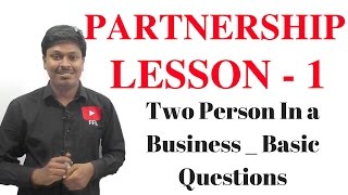 PARTNERSHIP  LESSON1 Two person in a business [upl. by Hendren]