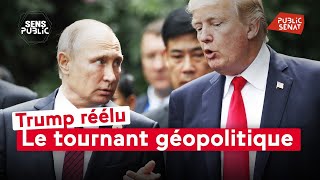 Trump réélu  Le tournant géopolitique [upl. by Lotsirk]