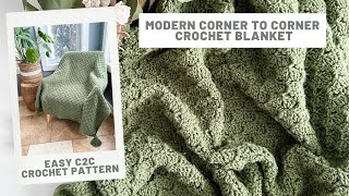 Modern C2C Blanket Crochet pattern  Worsted weight [upl. by Airdnaxela85]