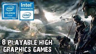 8 PLAYABLE HIGH GRAPHICS GAMES  INTEL CELERON N4000  4GB RAM  INTEL UHD GRAPHICS 600  PART 1 [upl. by Parthinia462]