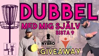 Spelar ensamdubbel på Svartbäcksmåla i Nybro  Sista 9  GIVEAWAY [upl. by Antonia748]